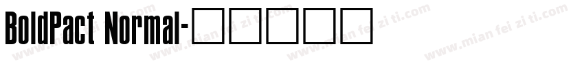 BoldPact Normal字体转换